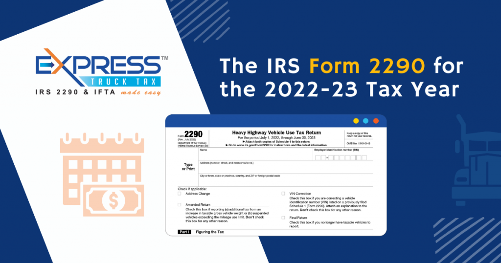 The IRS Form 2290 Due Date for the 2022-23 Tax Year - Blog ...